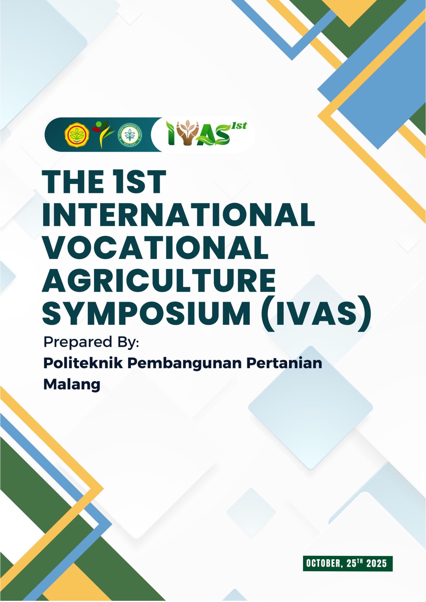 					View Vol. 1 (2025): The 1st International Vocational Agriculture Symposium (IVAS) Proceeding
				